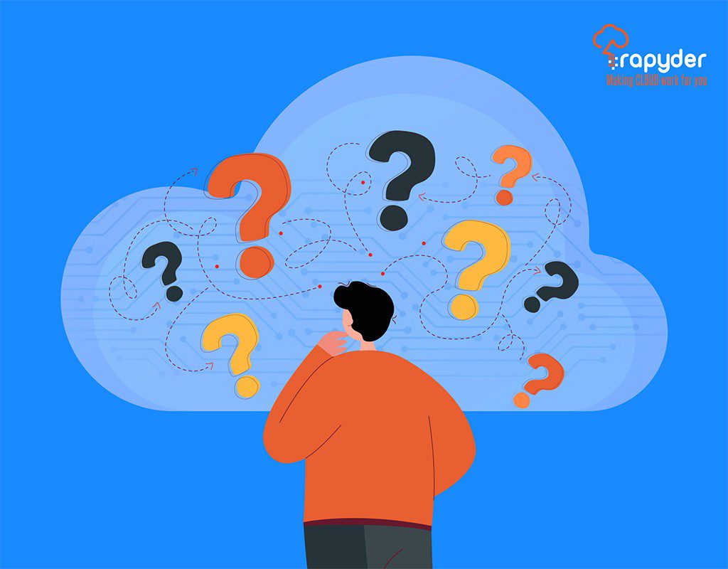 Top 5 question asked by customers before adopting Cloud