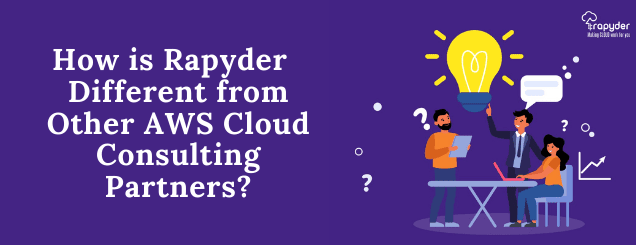 How is Rapyder different from other cloud consulting partners?